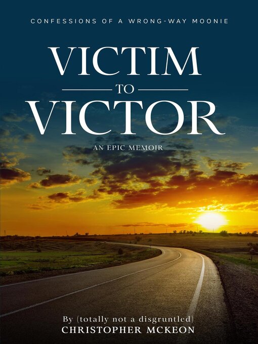 Title details for Victim to Victor by Christopher McKeon - Available